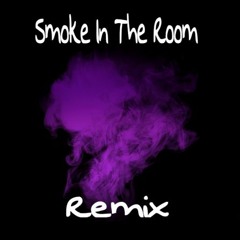 Smoke Filled Room (Remix)