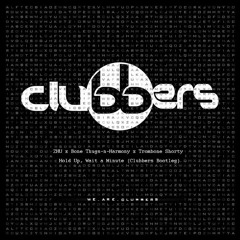ZHU - Hold Up, Wait a Minute (Clubbers Remix)** FREE DOWNLOAD **