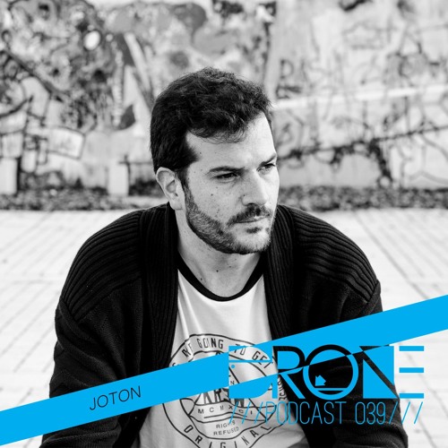 DRONE Podcast 039 - Joton