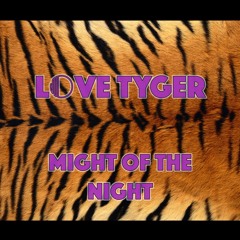 Love Tyger - The One