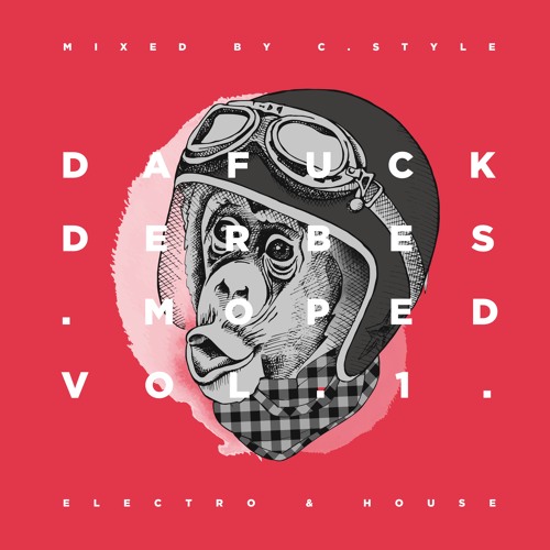 Derbes Moped Vol.1 — ELECTRO & HOUSE MIX