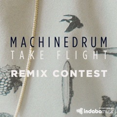 Machinedrum - Take Flight(FVLCRVM RMX)