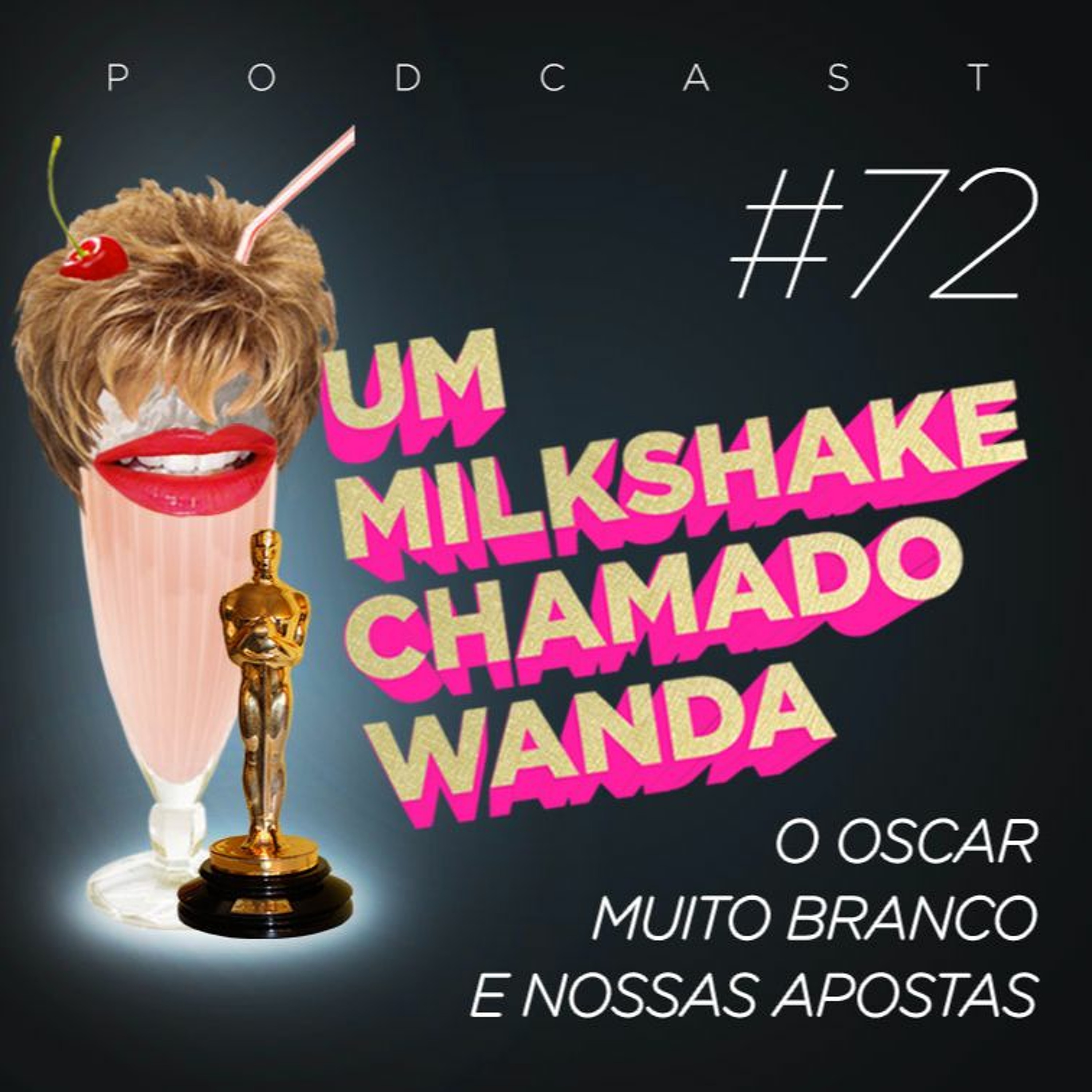 Um Milkshake Chamado Wanda