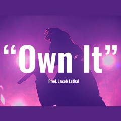 Own It