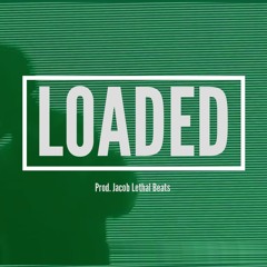 Loaded