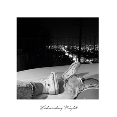 Leroy Everest ~ Wednesday Night (Her Interlude)