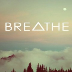 Breathe