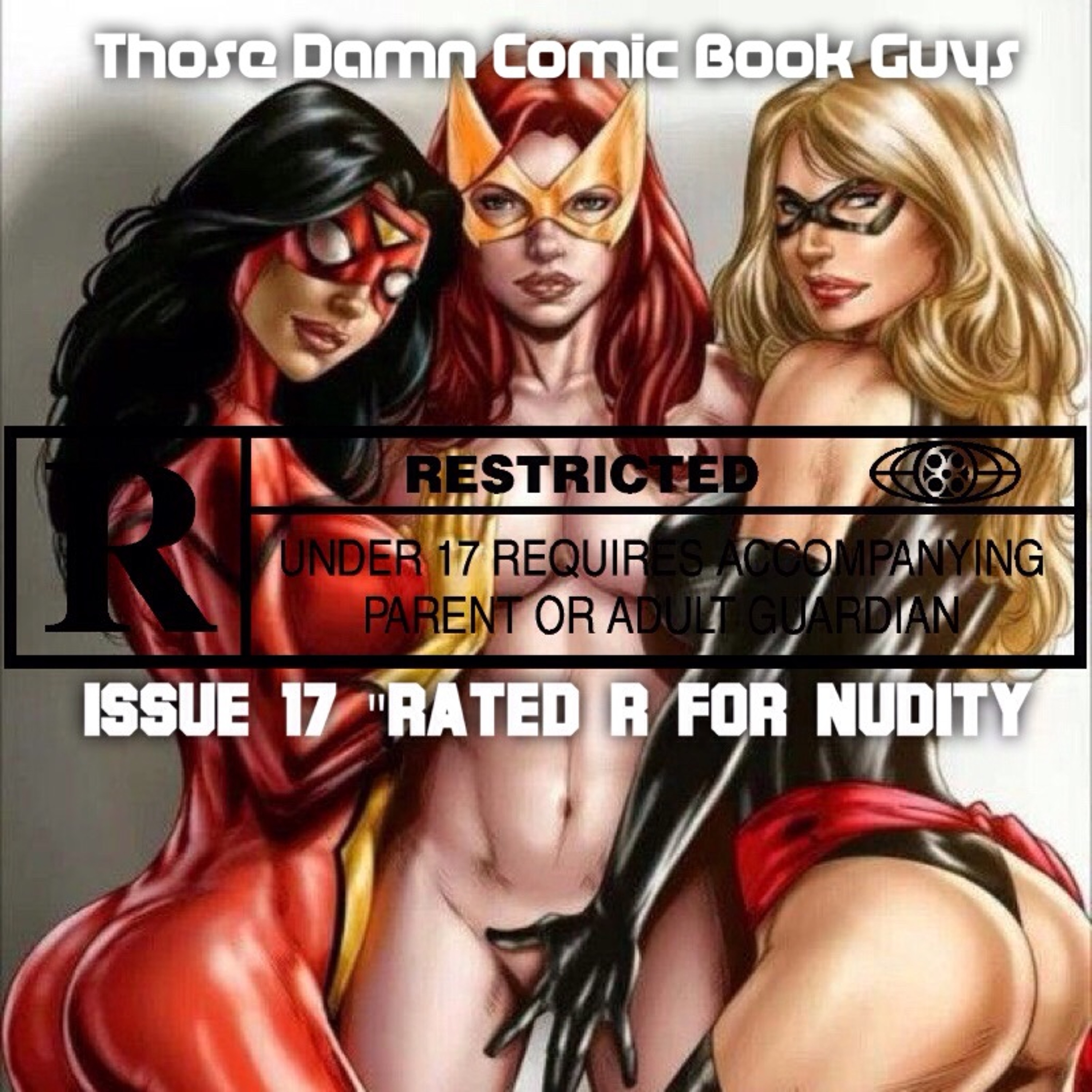 Issue 17 "Rated R For Nudity" episode artwork