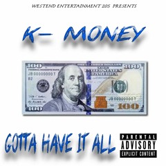 Gotta Have It All Mixtape(WEENT)