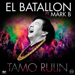 Tamo Rulin ft. Mark B