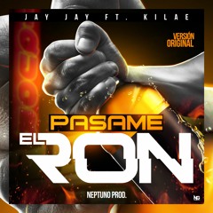 Jay - Jay - Ft - Kilae - Pasame - El - Ron