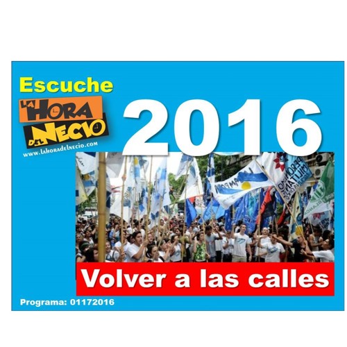 LA HORA DEL NECIO "2016 Volver a las Calles"