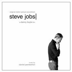 Steve jobs (The film 2015) - Revenge - by Daniel Pemberton