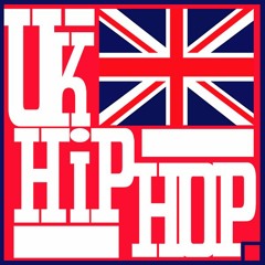 UK Hip Hop/ Grime