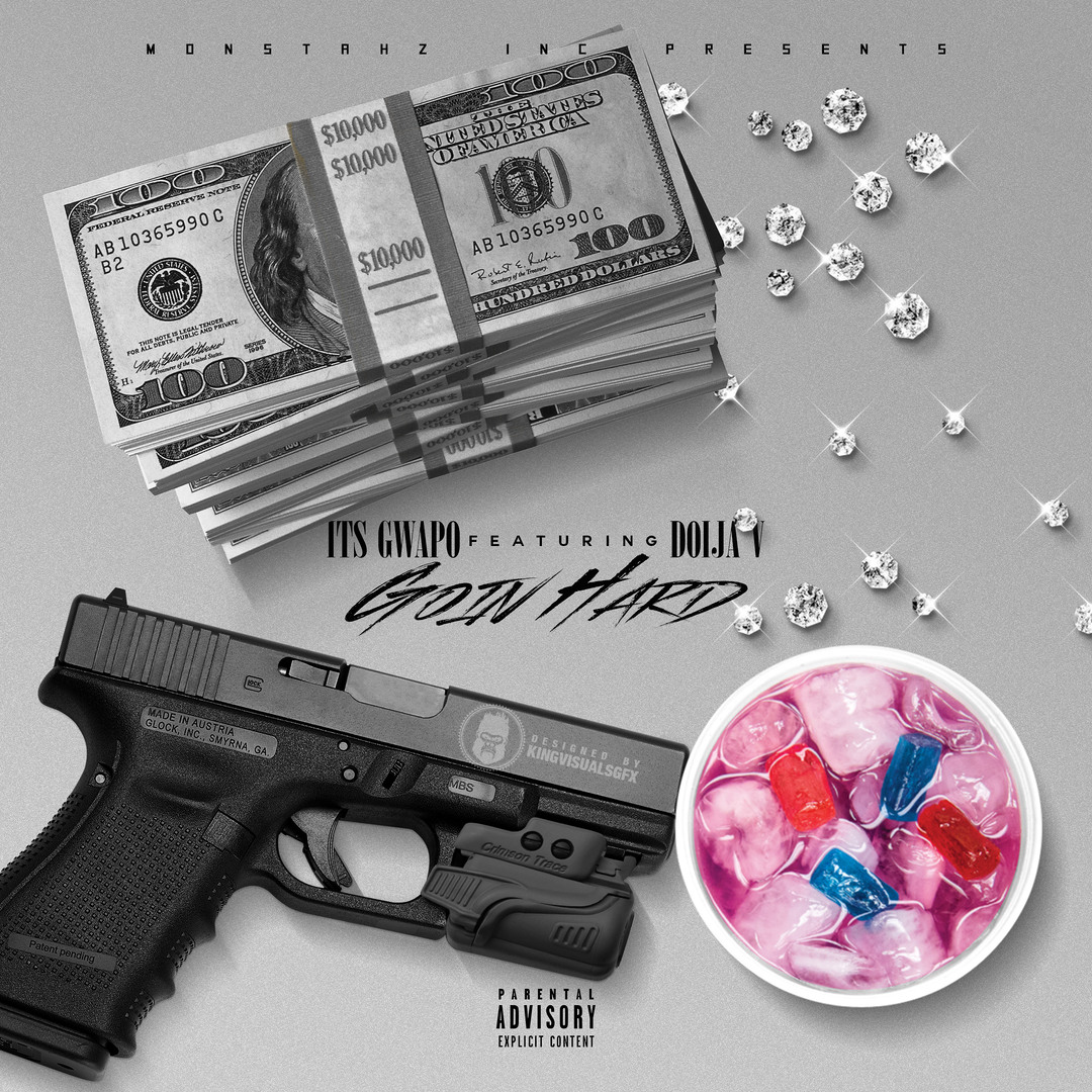 Stream Its Gwapo ft. Dojia V - Goin Hard [Thizzler.com Exclusive