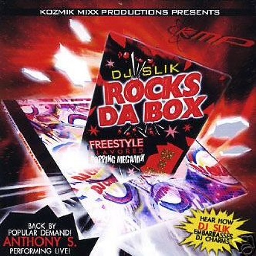 Stream Dj SLiK Rox Tha Box Freestyle mix by DJ SLiK Listen online for