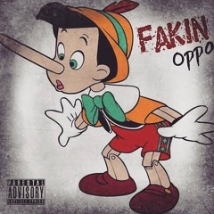Oppo - Fakin