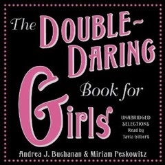 The Double - Daring Book For Girls