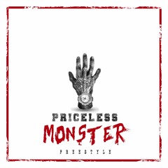 Priceless - Monster (Freestyle)
