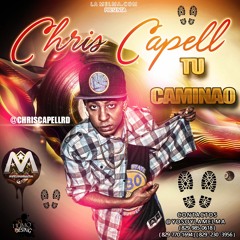 Chris Capell - Tu Caminao