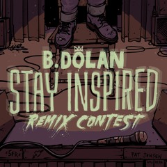Stay Inspired - B.Dolan Vs Flawed Logic