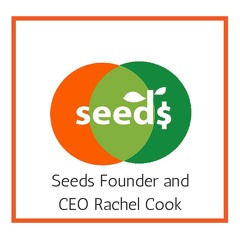 Interview with Seeds Founder and CEO Rachel Cook