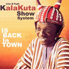 KalaKuta Show System - Is Back in Town (Live)