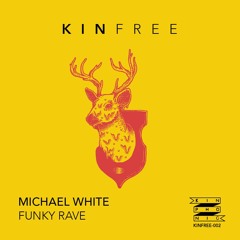Michael White - Funky Rave