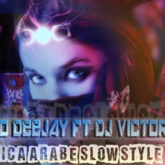 Dj Victor Ss Feat Payaso Dj - Chica Arabe (Lento Violento 2016)