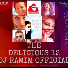 The Delicious 12 -DJ RAMIM Official (2016)