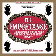 BUNBURYING - from 'The Importance' - The Musical Importance Of Being Earnest