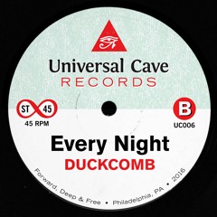Every Night (Duckcomb Edit)