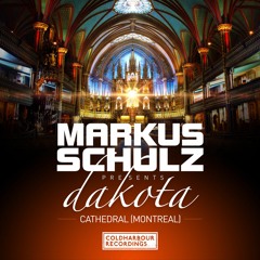 Markus Schulz presents Dakota - Cathedral(Mr. Pit Remix) [OUT NOW!!]