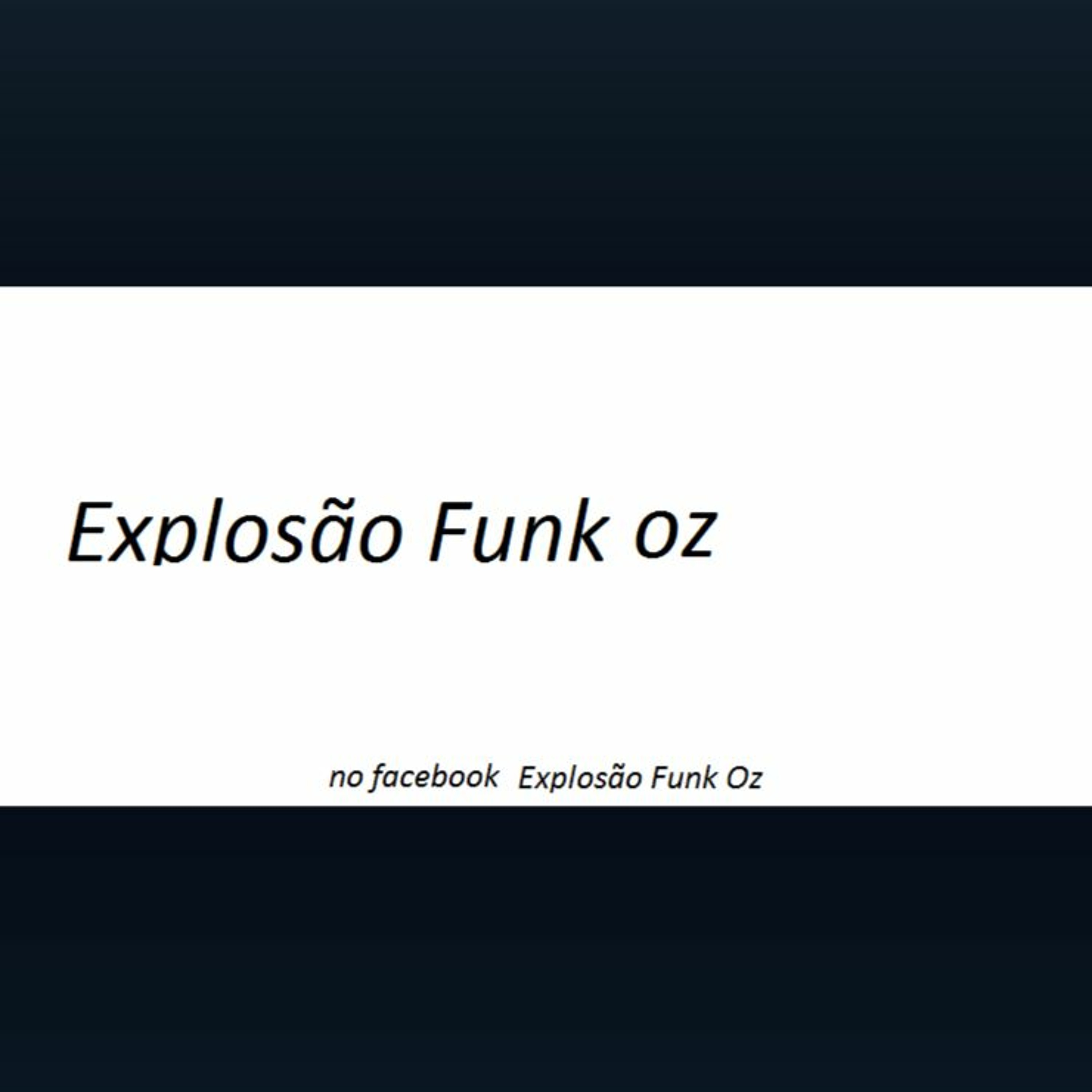 Explosão Funk Oz 2016