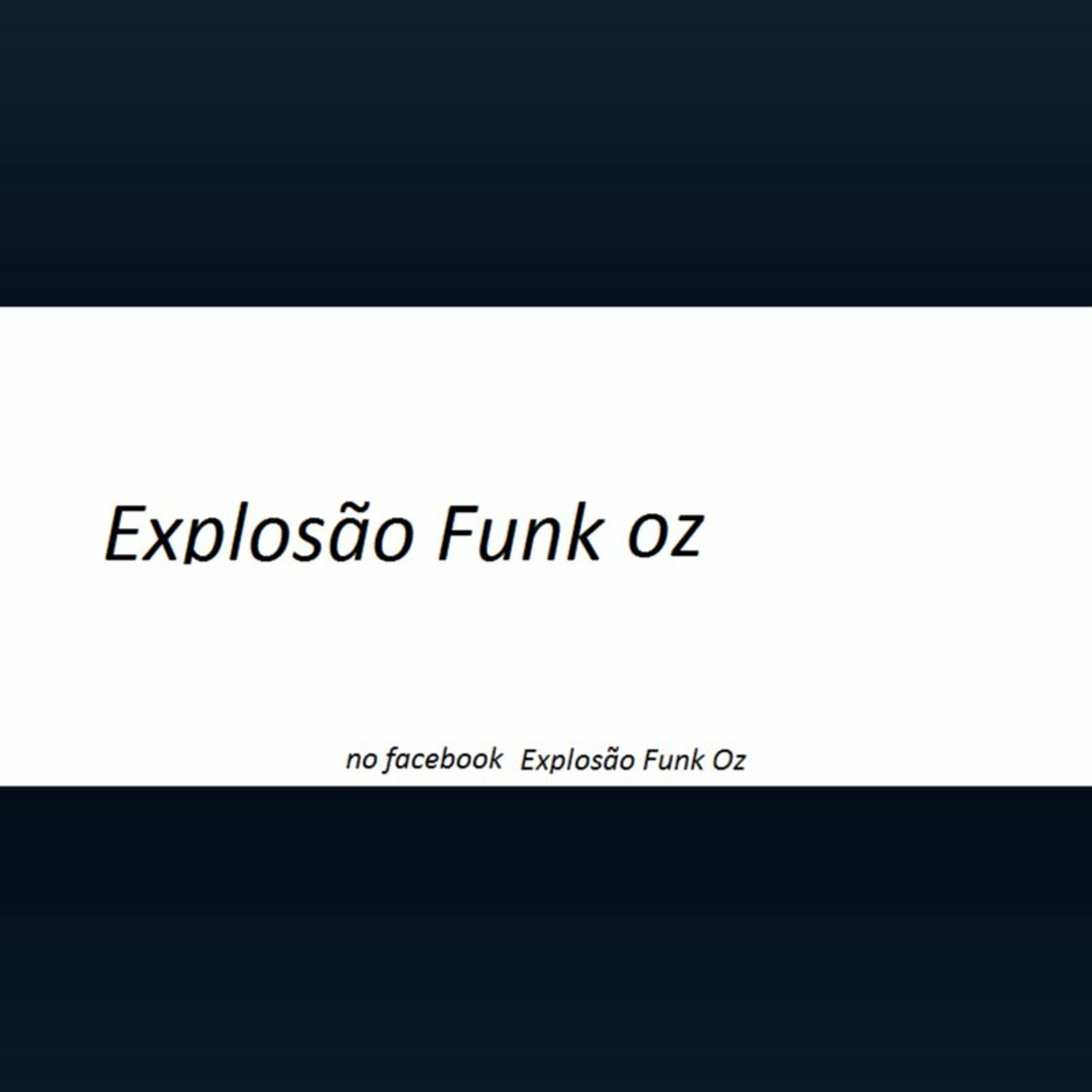 Explosão Funk Oz 2016