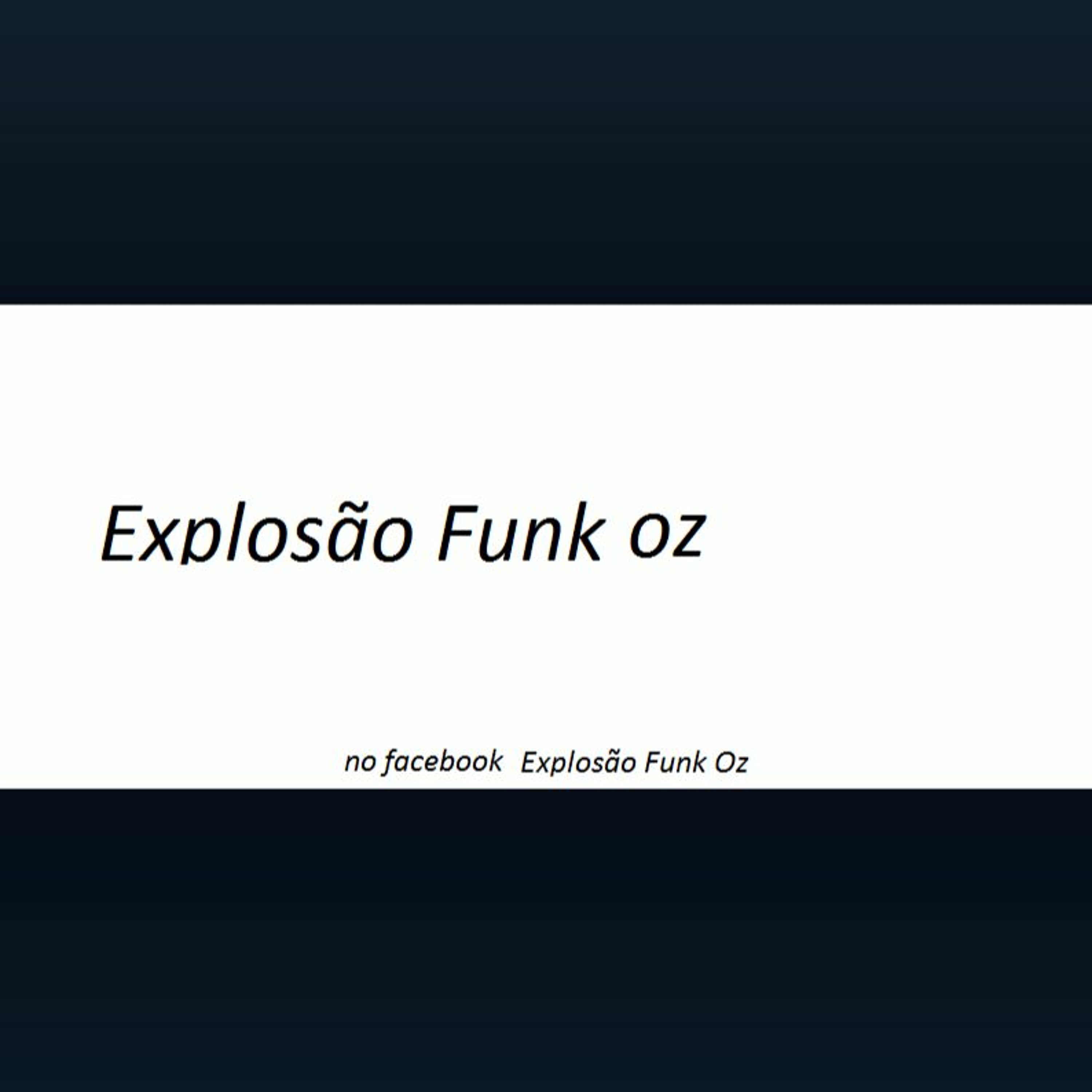 Explosão Funk Oz 2016