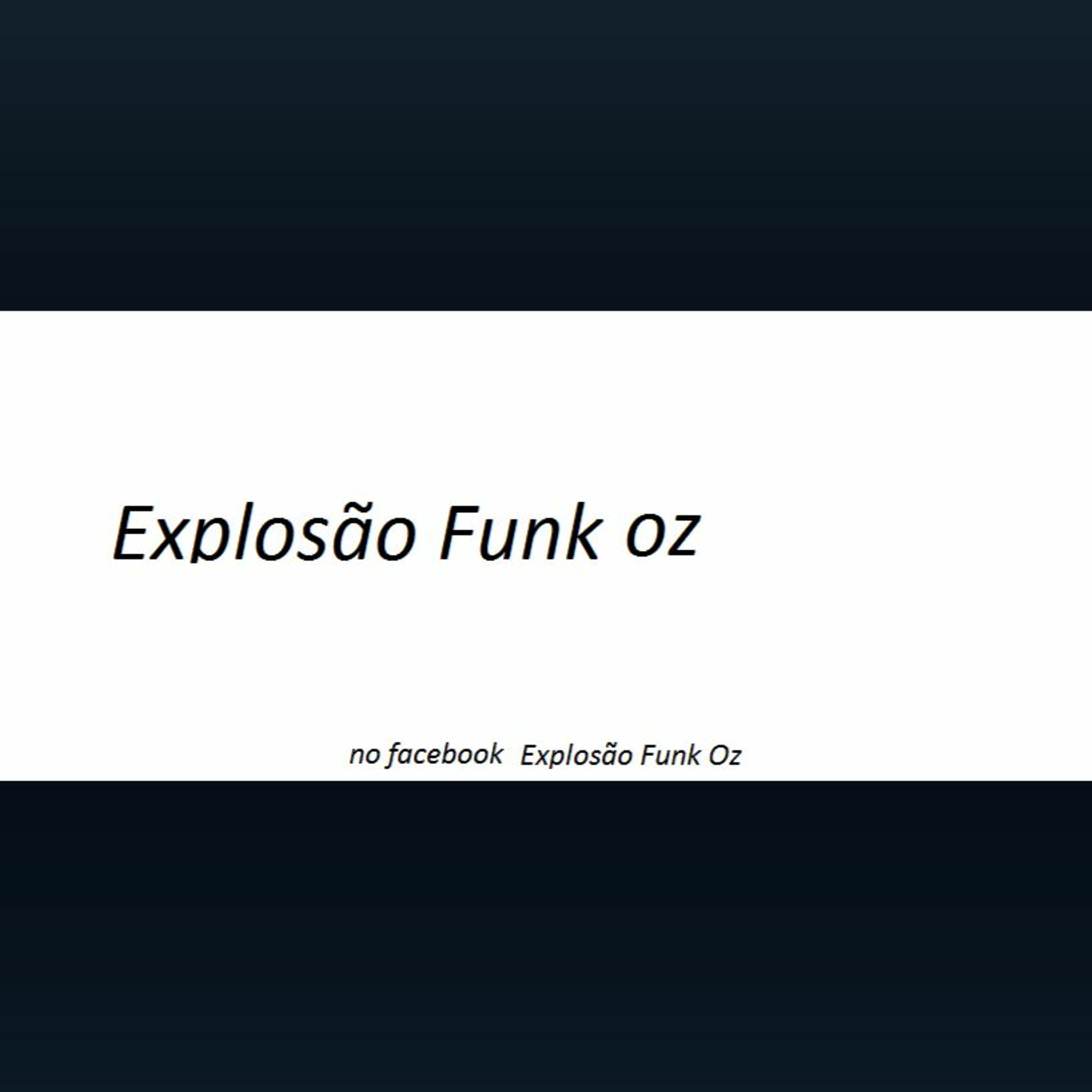 Explosão Funk Oz 2016