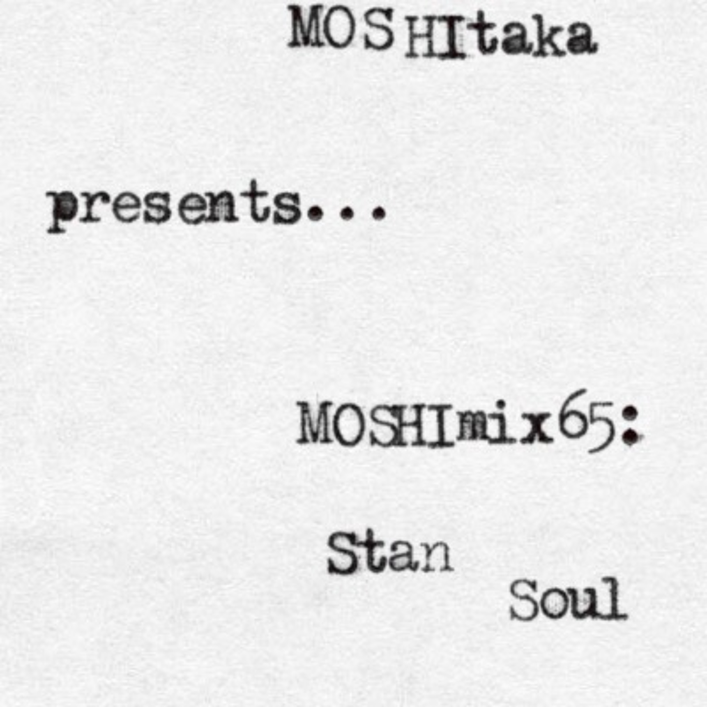 MOSHItaka
