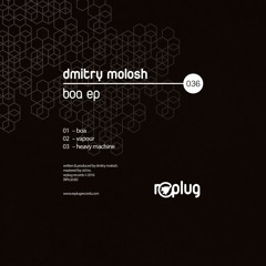 Dmitry Molosh - Heavy Machine [Replug] preview