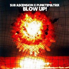 Sub Ascension & Punktematrix - Blow Up (TRAP A LOT MAFIA EXCLUSIVE)
