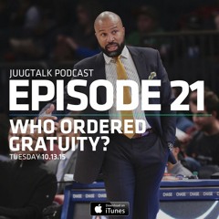 Episode 21: Who Ordered Gratuity?