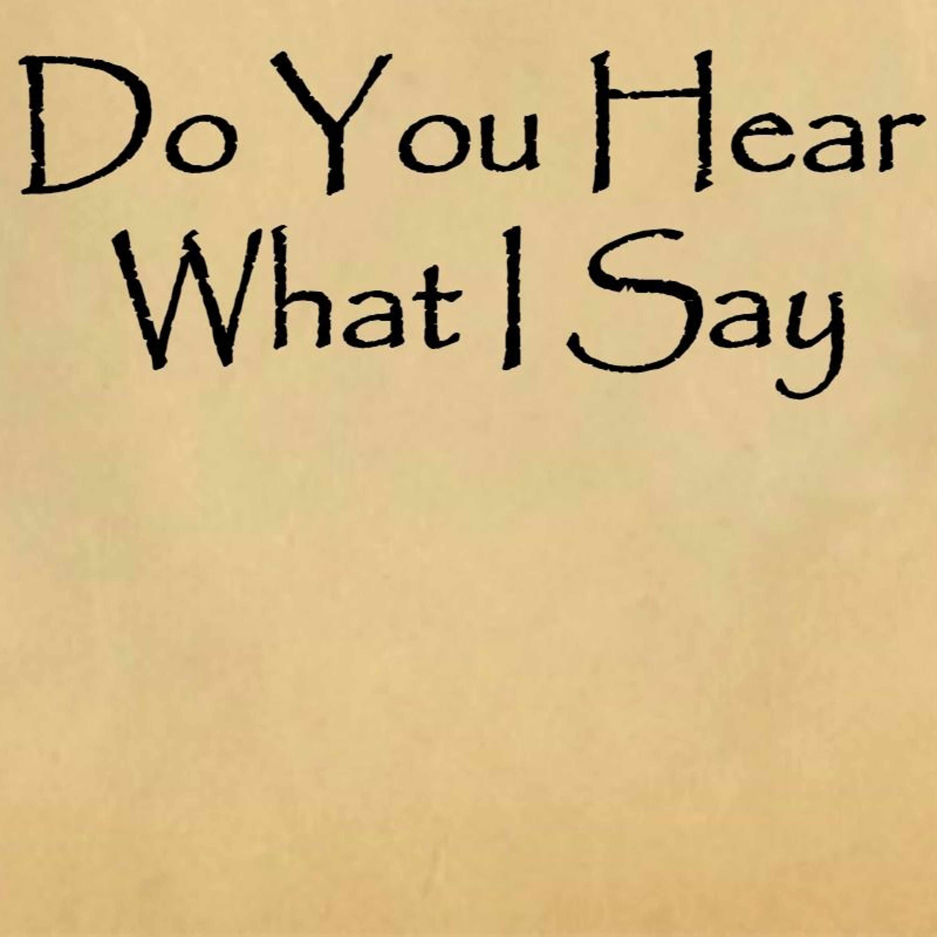 Do You Hear What I Say - Vintage American Acoustic episode artwork