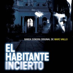 EL HABITANTE INCIERTO (01 El Habitante Incierto) 2004
