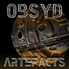 Obsyd. - Artefacts