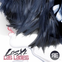 LosXL - Las Ladies (Remezcla Premiere)