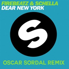 Firebeatz & Schella - Dear New York (Oscar Sordal Remix)
