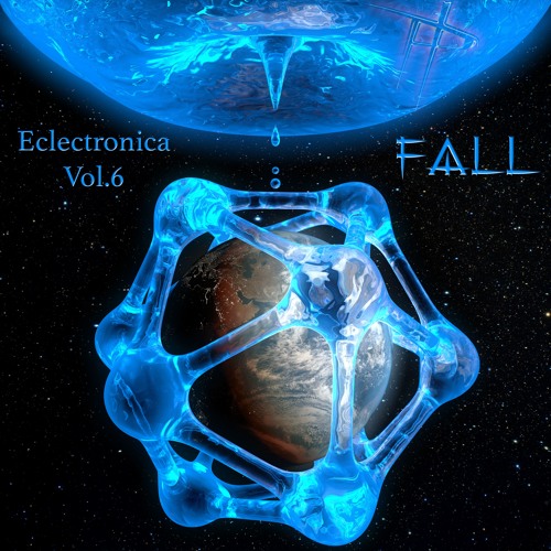 Eclectronica Vol 6 - Fall