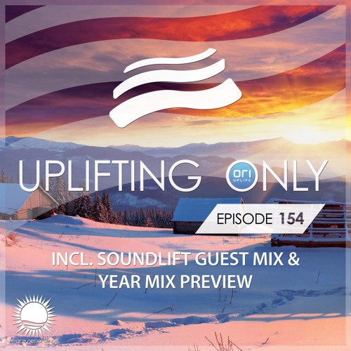 Uplifting Only 154 (Jan 21, 2016) (incl. SoundLift Guest Mix & Year Mix Preview) [All Instrumental]