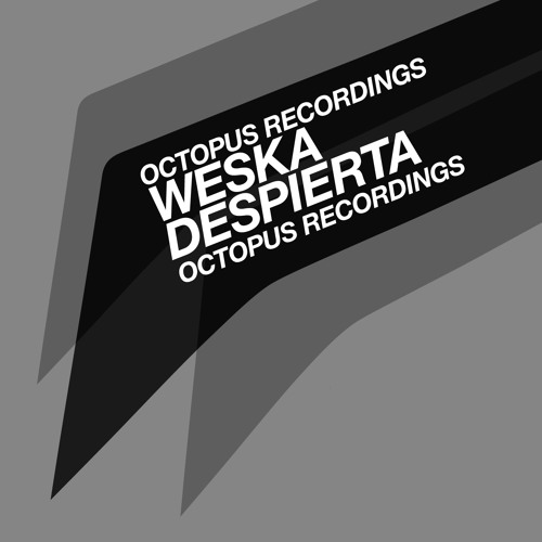 Weska - Third Eye - Octopus Recordings - OCT081