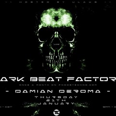 Dark Beat Factory 109  Damian Deroma